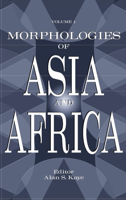 Cover for Morphologies of Asia and Africa (Bok) (2018)