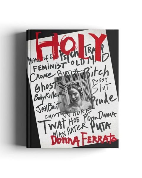 Cover for Donna Ferrato · Holy (Hardcover Book) (2020)