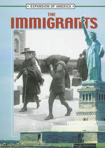 Cover for Linda Thompson · The Immigrants (Expansion of America Ii) (Innbunden bok) (2005)
