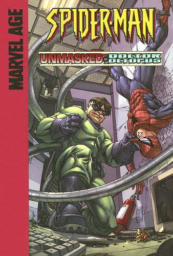 Cover for Todd Dezago · Unmasked by Doctor Octopus! (Spider-man) (Hardcover Book) (2006)