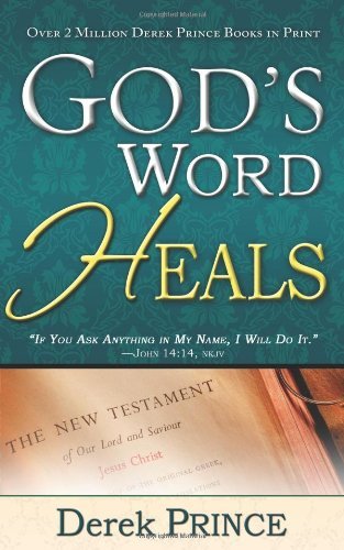 Cover for Derek Prince · God's Word Heals (Taschenbuch) (2010)