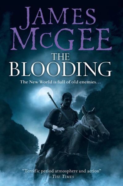 Cover for James McGee · The Blooding - A Novel (Hardcover Book) (2016)