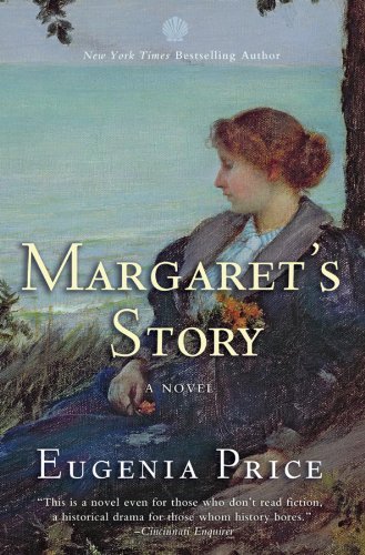 Cover for Eugenia Price · Margaret's Story: Third Novel in the Florida Trilogy - Florida Trilogy (Paperback Bog) (2013)