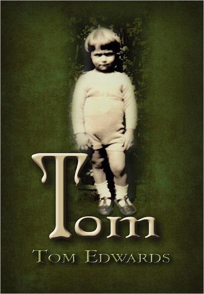 Cover for Tom Edwards · Tom (Gebundenes Buch) (2012)