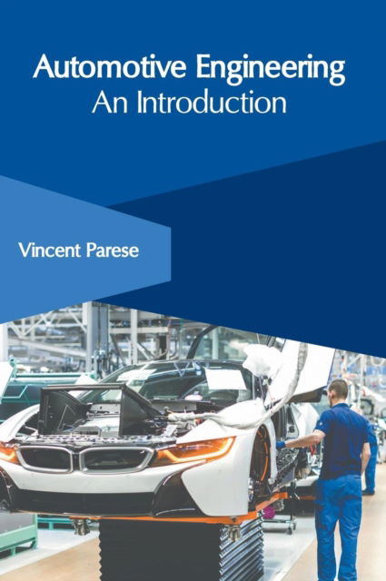 Cover for Vincent Parese · Automotive Engineering: An Introduction (Hardcover Book) (2018)