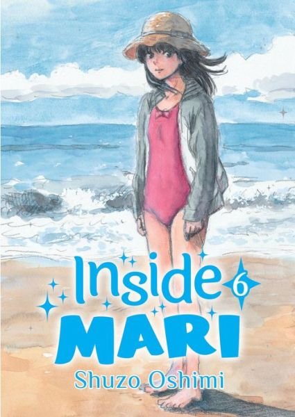 Cover for Shuzo Oshimi · Inside Mari, Volume 6 - Inside Mari (Pocketbok) (2020)