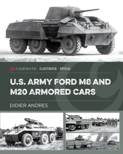 Cover for Didier Andres · U.S. Army Ford M8 and M20 Armored Cars (Hardcover Book) (2023)