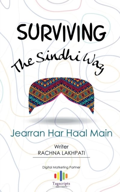 Cover for Rachna Lakhpati · Surviving The Sindhi Way (Paperback Book) (2020)