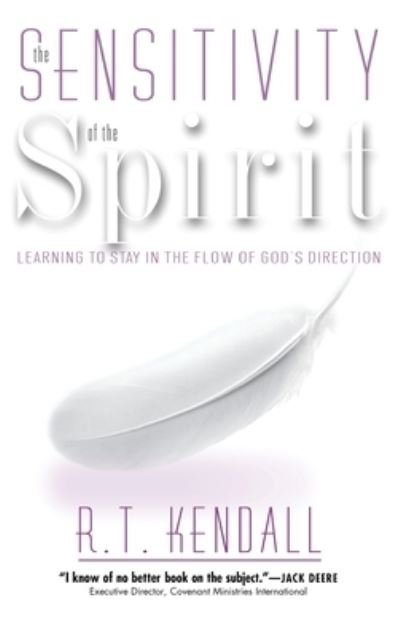 Cover for R. T. Kendall · Sensitivity of the Spirit (Book) (2002)