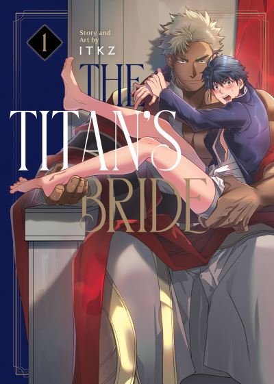 Cover for Itkz · The Titan's Bride Vol. 1 - The Titan's Bride (Taschenbuch) (2022)