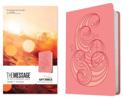 Cover for Eugene H. Peterson · Message Deluxe Gift Bible (Bog) (2023)
