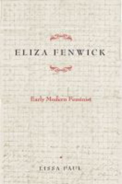Cover for Lissa Paul · Eliza Fenwick: Early Modern Feminist (Paperback Book) (2019)