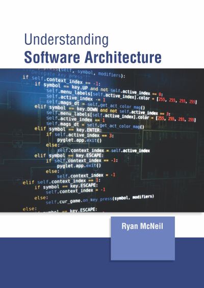Cover for Ryan McNeil · Understanding Software Architecture (Hardcover bog) (2022)