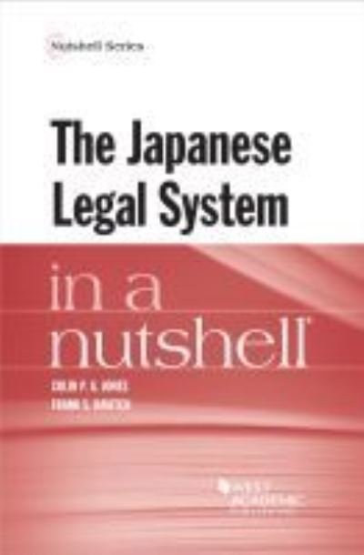 Cover for Colin P.A. Jones · The Japanese Legal System in a Nutshell - Nutshells (Paperback Book) (2020)