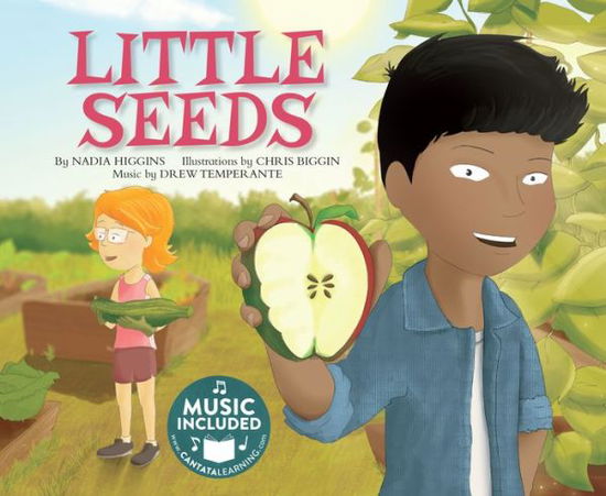 Little Seeds (My First Science Songs) - Nadia Higgins - Kirjat - Cantata Learning - 9781684101108 - sunnuntai 8. tammikuuta 2017