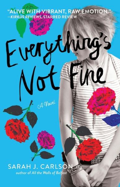 Cover for Sarah Carlson · Everything's Not Fine (Taschenbuch) (2020)