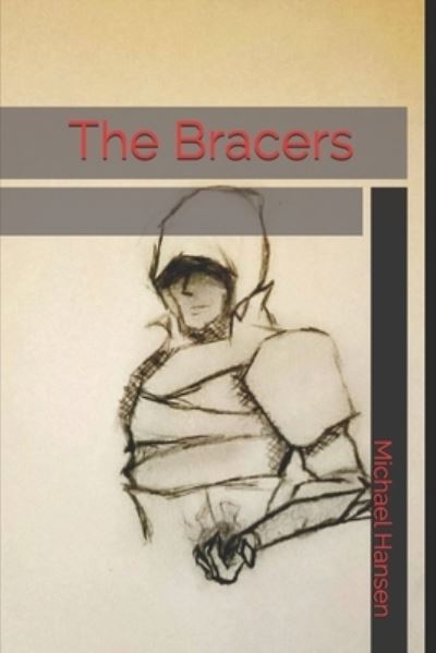 Cover for Michael Hansen · The Bracers (Paperback Book) (2019)