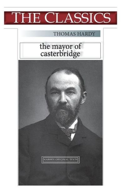 Cover for Thomas Hardy · Thomas Hardy, the Mayor of Casterbridge (Pocketbok) (2018)