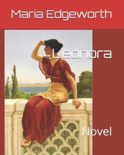 Cover for Maria Edgeworth · Leonora (Paperback Book) (2018)