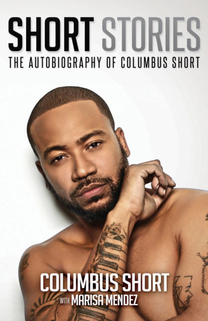 Cover for Columbus Short · Short Stories: The Autobiography of Columbus Short (Taschenbuch) (2020)