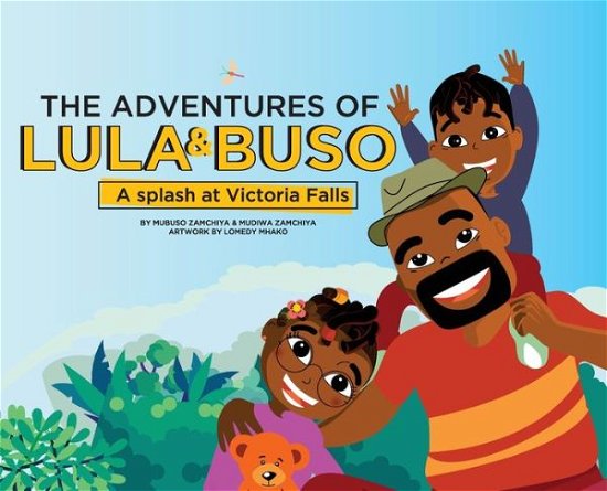 Cover for Mubuso Zamchiya · The Adventures of Lula &amp; Buso (Hardcover bog) (2019)