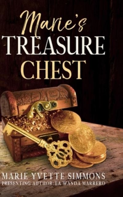 Cover for La Wanda Marrero · Marie's Treasure Chest (Hardcover Book) (2021)