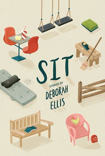 Cover for Deborah Ellis · Sit (Paperback Book) (2017)