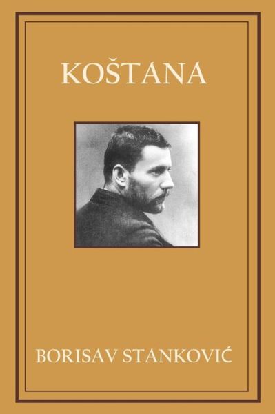 Cover for Borisav Stankovic · Kostana (Paperback Book) (2020)