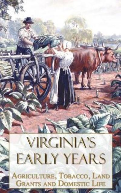 Cover for Lyman Carrier · Virginia's Early Years (Hardcover Book) (2011)
