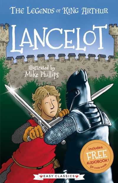 Cover for Tracey Mayhew · Lancelot (Easy Classics) - The Legends of King Arthur: Merlin, Magic, and Dragons (Pocketbok) (2020)