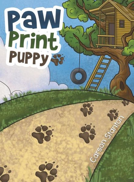 Cover for Carson Stanton · Paw Print Puppy (Hardcover Book) (2019)