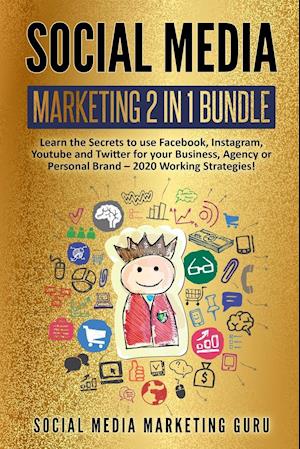 Cover for Social Media Marketing Guru · Social Media Marketing 2 Books in 1 (Paperback Book) (2021)