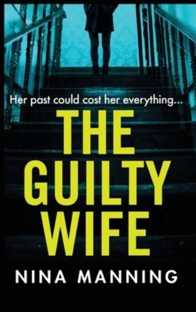 Cover for Nina Manning · Guilty Wife (Book) (2022)