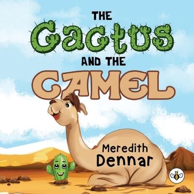 Cover for Meredith Dennar · The Cactus and the Camel (Paperback Book) (2023)