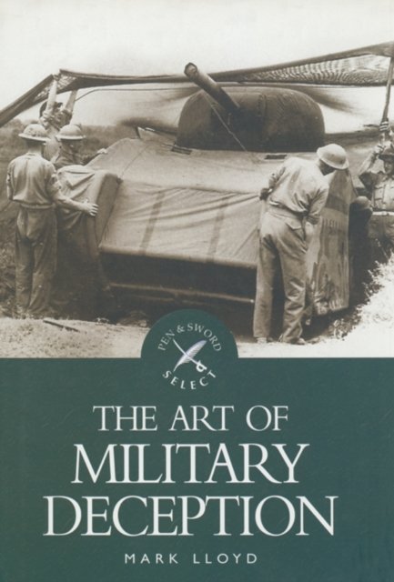 Cover for Mark Lloyd · The Art of Military Deception (Pocketbok) (2003)