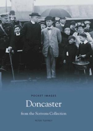 Cover for Peter Tuffrey · Doncaster from the Scrivens Collection (Taschenbuch) (2005)