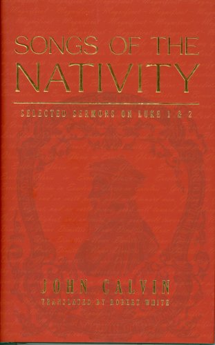 Cover for John Calvin · Songs of the Nativity (Hardcover Book) (2008)