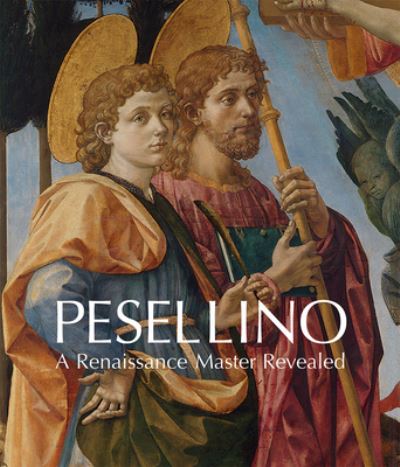 Cover for Laura Llewellyn · Pesellino: A Renaissance Master Revealed (Paperback Book) (2023)