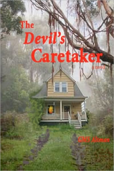 Cover for G Ms Altman · The Devil's Caretaker (Paperback Book) (2010)