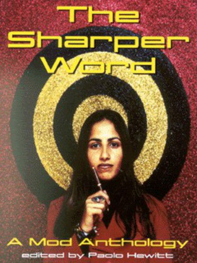 Cover for Paolo Hewitt · The Sharper Word (Paperback Book) (2000)