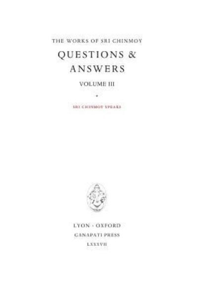 Cover for Sri Chinmoy · Answers III (Gebundenes Buch) (2017)
