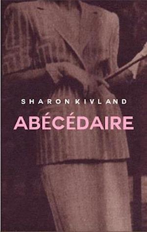 Cover for Sharon Kivland · Abecedaire (Paperback Book) (2022)