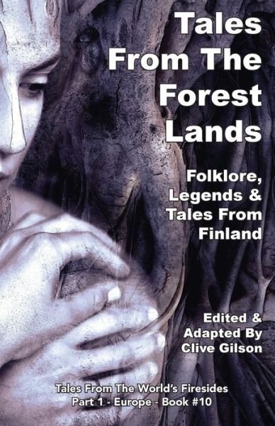 Cover for Clive Gilson · Tales From The Forest Lands (Pocketbok) (2019)