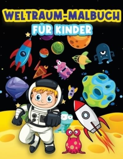 Cover for Art Books · Weltraum-Malbuch fur Kinder (Pocketbok) (2021)