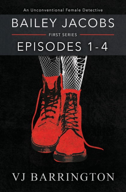 Cover for Vj Barrington · Bailey Jacobs: Episodes 1 to 4 (Paperback Book) (2019)