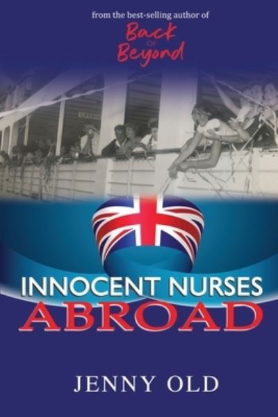 Cover for Jenny Old · Innocent Nurses Abroad (Paperback Book) (2020)