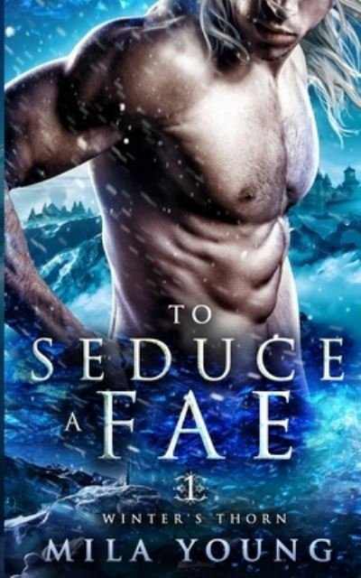 Cover for Mila Young · To Seduce A Fae (Paperback Bog) (2021)