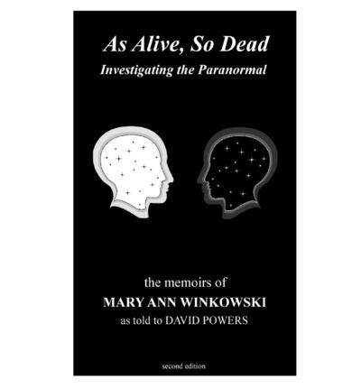 Cover for Mary Ann Winkowski · As Alive, So Dead: Investigating the Paranormal (Pocketbok) [0002- edition] (2011)