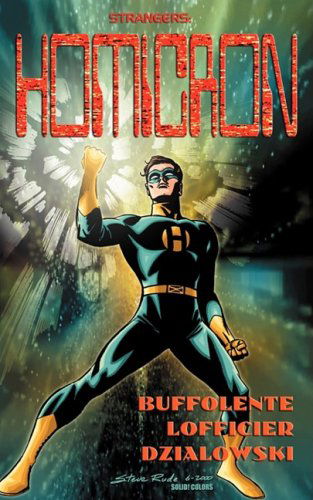 Strangers: Homicron - Jean-marc Lofficier - Boeken - Hollywood Comics - 9781934543108 - 1 augustus 2008