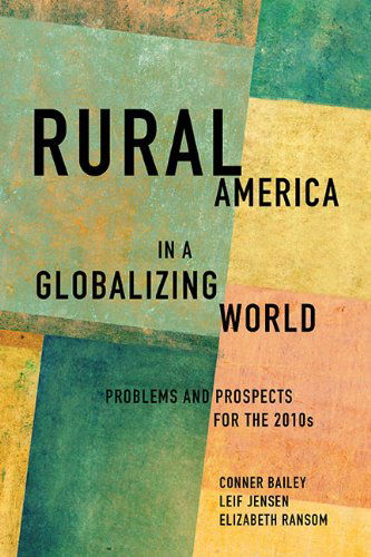 Cover for Elizabeth Ransom · Rural America in a Globalizing World: Problems and Prospects for the 2010's - Rural Studies (Paperback Book) [1st edition] (2014)